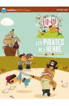 Pirates de l herbe