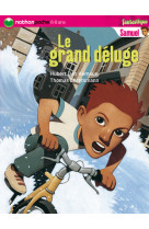 Grand deluge