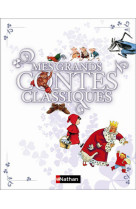 Mes grands contes classiques