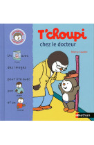 T'choupi chez le docteur - une histoire a deux voix