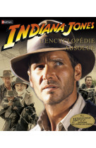 Indiana jones l encyclo absolu