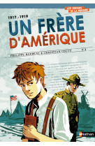 1917-1919 un frère d'amérique