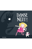 Danse avec la nuit