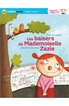 Baisers de mademoiselle zazie