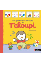 Les premieres notions de t'choupi