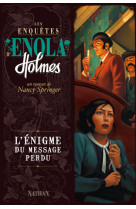 Les enquetes d'enola holmes t5 l'enigme du message perdu