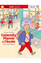 Calamity mamie a l'ecole nathan poche n34