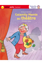 Calamity mamie au theâtre