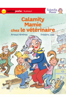 Calamity mamie chez le veterinaire