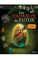 Les animaux du futur édition 2010