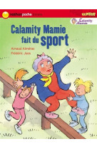 Calamity mamie fait du sport