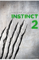 Instinct - tome 2