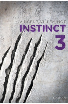 Instinct - tome 3