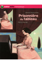 Prisonniere du tableau !