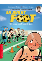 En avant foot: un coup pas franc de zac