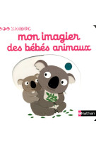 Numéro 6 mon imagier des bébés animaux imagiers kididoc