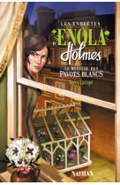 Les enquêtes d'enola holmes 3: le mystère des pavots blancs