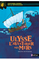 Ulysse, l'aventurier des mers