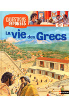 N18 - la vie des grecs - questions/reponses 6/8 ans