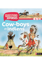 N10 - cow-boys et indiens - questions/reponses 4/6ans