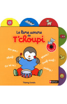 Le livre sonore de t'choupi