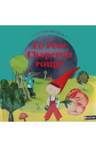 Le petit chaperon rouge livre + cd