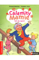 Calamity mamie fait du sport