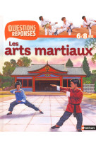 Les arts martiaux (avec prime chateau fort) - questions/reponses 6/8 ans n19