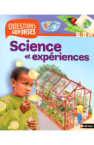 Science et experiences (avec prime fusee) - questions/reponses 6/8 ans n24