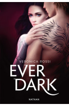 Ever dark