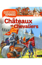 N26 - chateaux et chevaliers - questions/reponses 6/8 ans