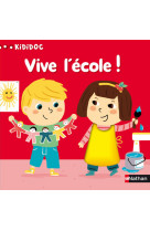 Vive l'école !