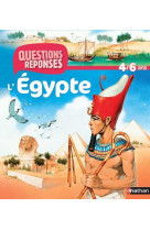 N18 - l'egypte - questions/reponses 4/6 ans