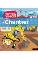 Le chantier