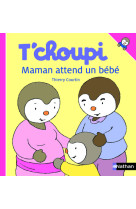 T'choupi maman attend un bébé