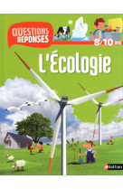 N06 - l'ecologie - questions/reponses 8/10 ans