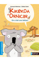 Kikekoa et ornicar: on a fait une bêtise !