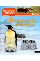 N31 - etonnants animaux - questions/reponses 6/8 ans