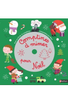 Comptines à mimer pour noël