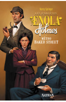 Les enquêtes d'enola holmes 6: métro baker street