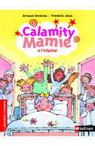 Calamity mamie à l'hôpital