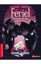 Fériel - prisonnier du noir