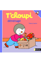 T'choupi déménage