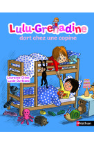 Lulu-grenadine dort chez une copine