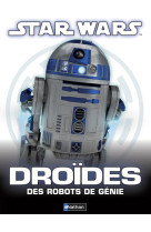 Stars wars - droides des robots de genie