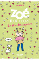 Zoé tout court: la fête des cupcakes