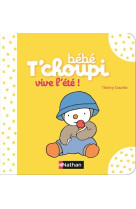 Bébé t'choupi: vive l'été !