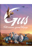 Gus petit oiseau, grand voyage