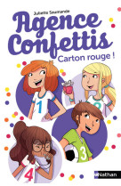 Agence confettis 3: carton rouge