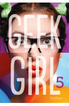 Geek girl - tome 5